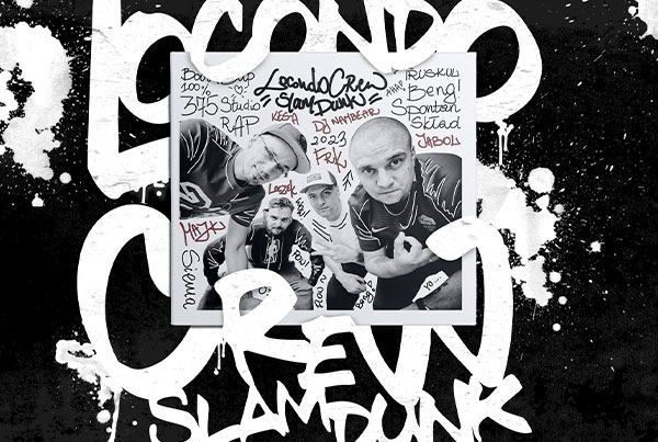 Locondo Crew – Slam Dunk